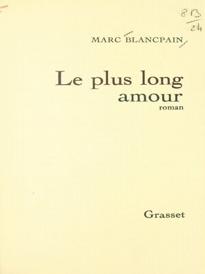 cover image of Le plus long amour